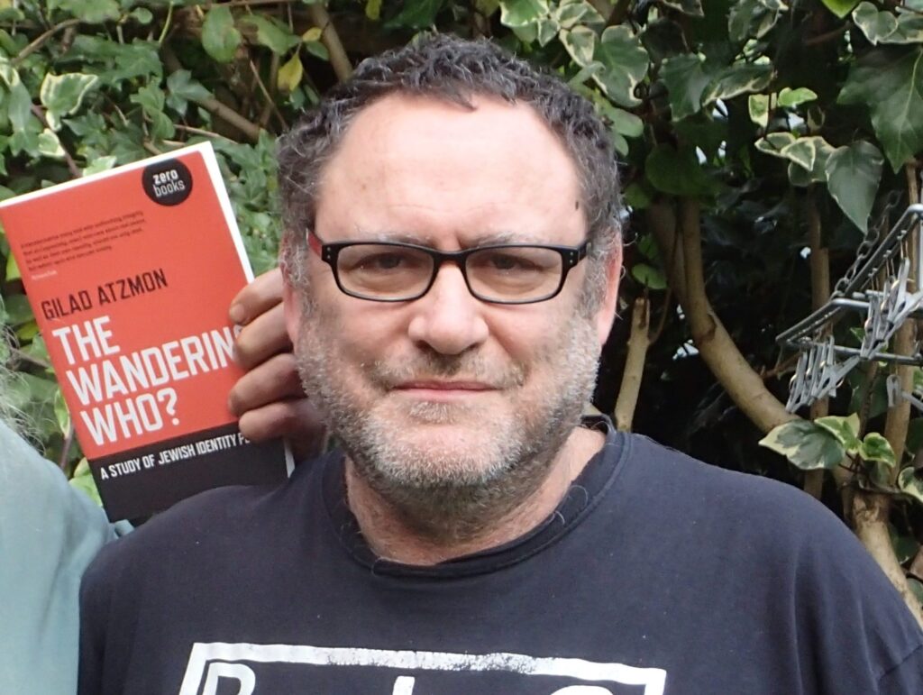 Gilad Atzmon, antizionistische Linke, Antizionisten, Israel-Kritik, Existenzrecht, Zionismus,